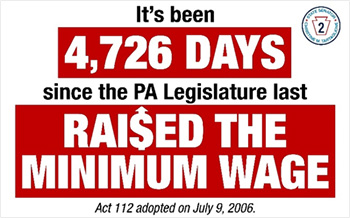 It's been 4,726 Days since the PA Legislature last Raised the Minimum Wage