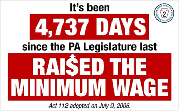 It's been 4,737 Days since the PA Legislature last Raised the Minimum Wage