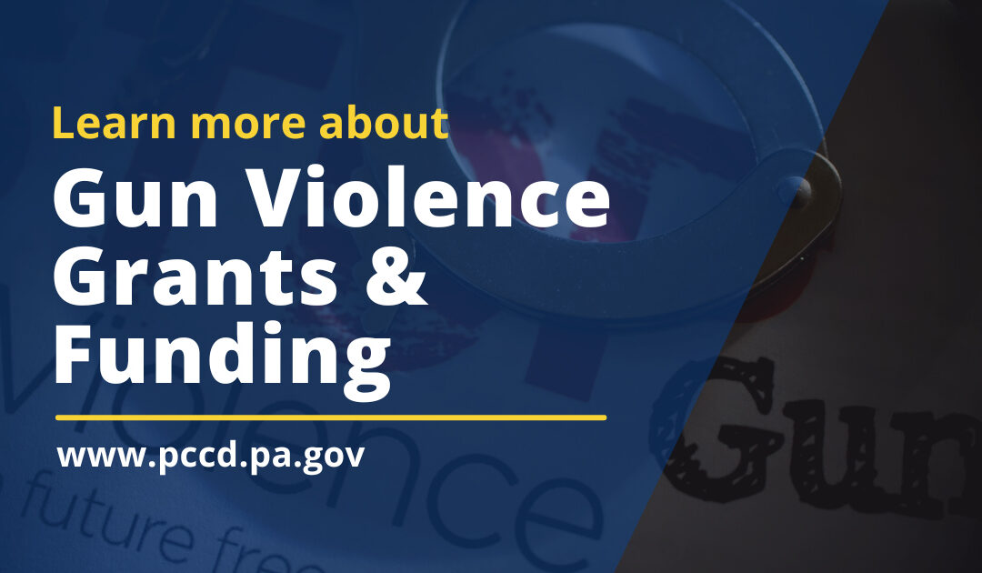 Gun Violence Prevention Grants